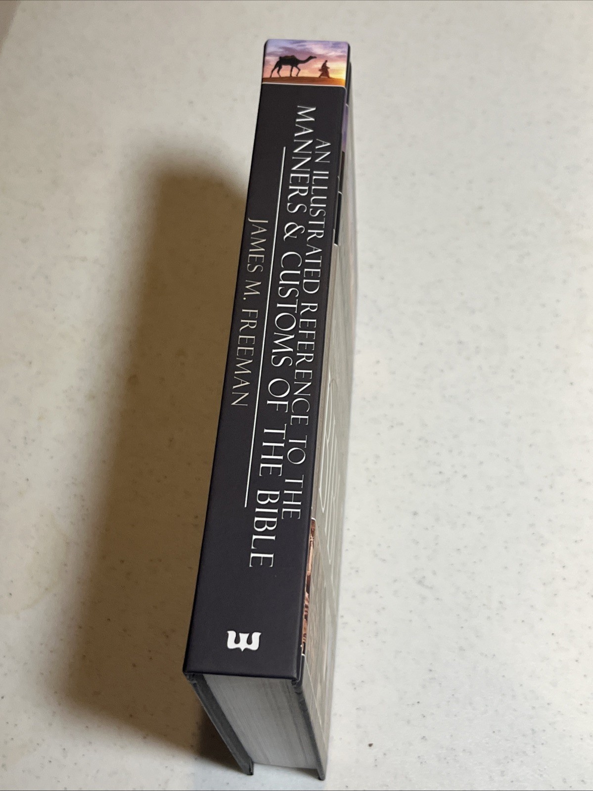 Illustrated Reference to Manners and Customs of the Bible by James M. Freeman
