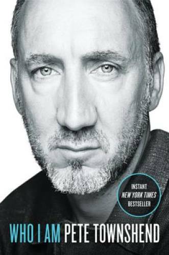 Who I Am: A Memoir – Hardcover By Townshend, Pete – GOOD