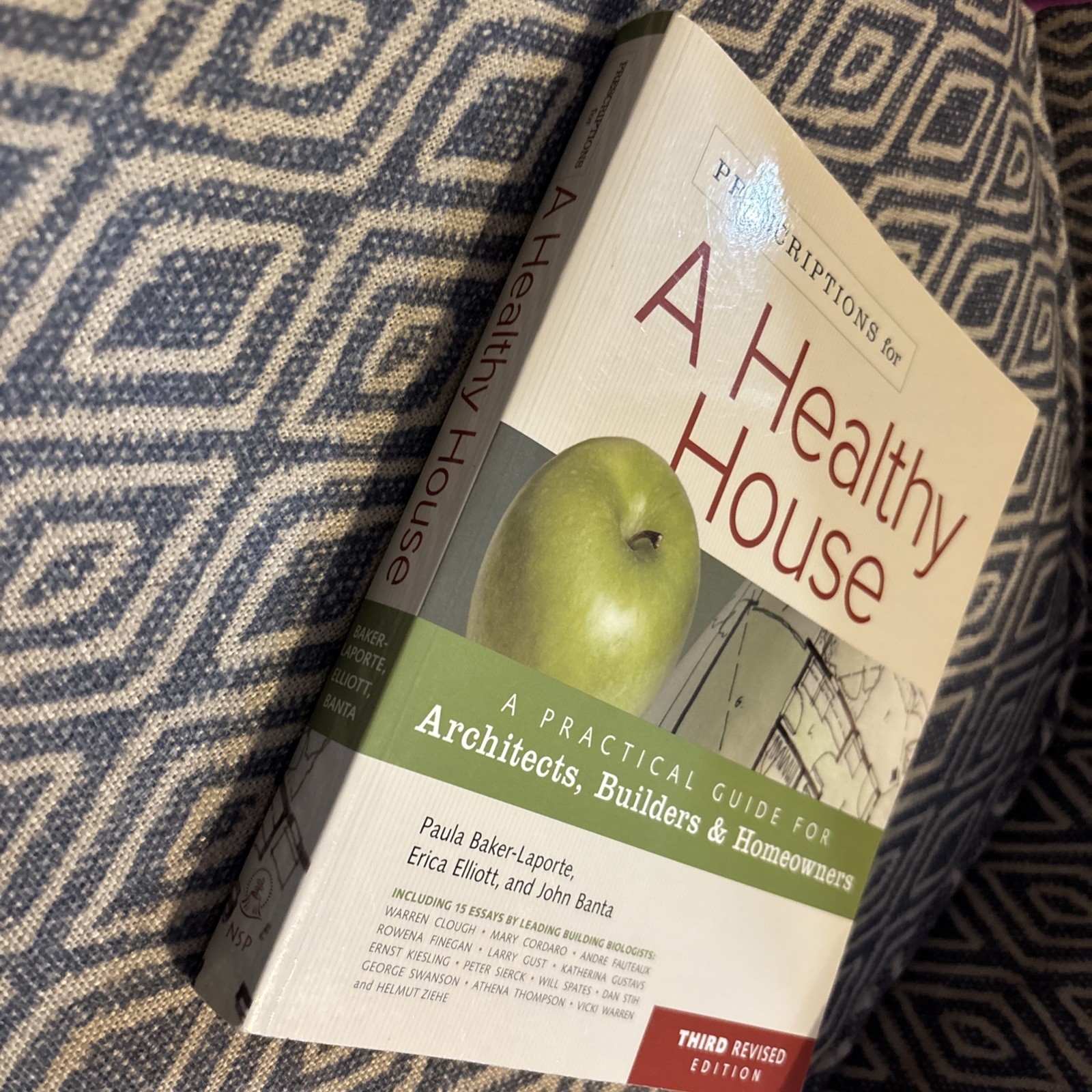 Prescriptions for a Healthy House, 3rd Edition: A Practical Guid