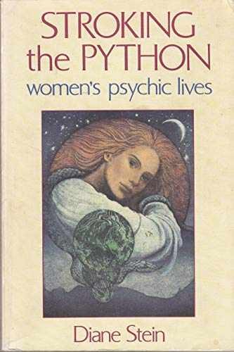 Stroking The Python – Paperback, by Diane Stein – Very Good