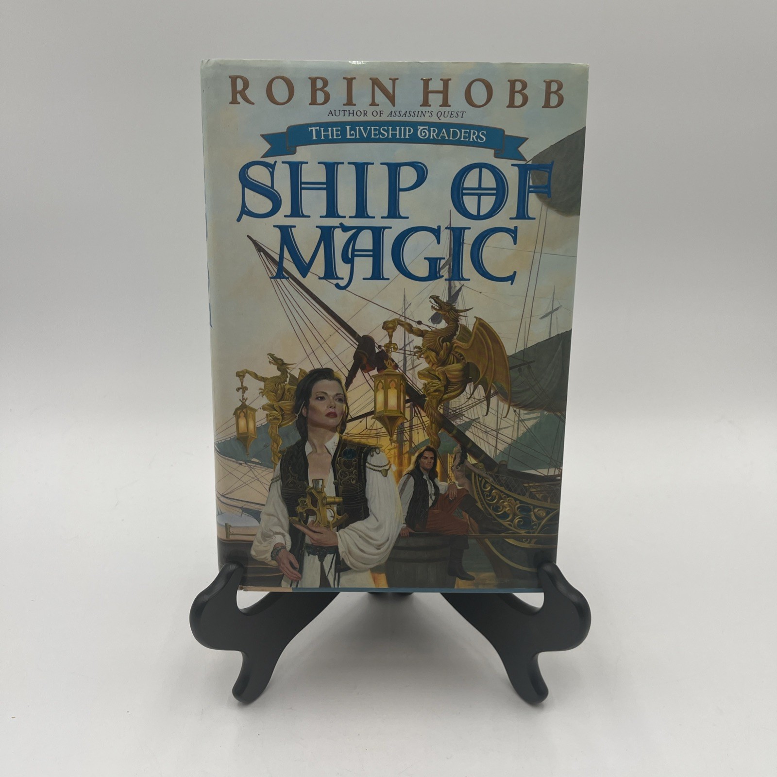 Ship of Magic by Robin Hobb, 1st Edition/1st Printing, 1998, Hardcover