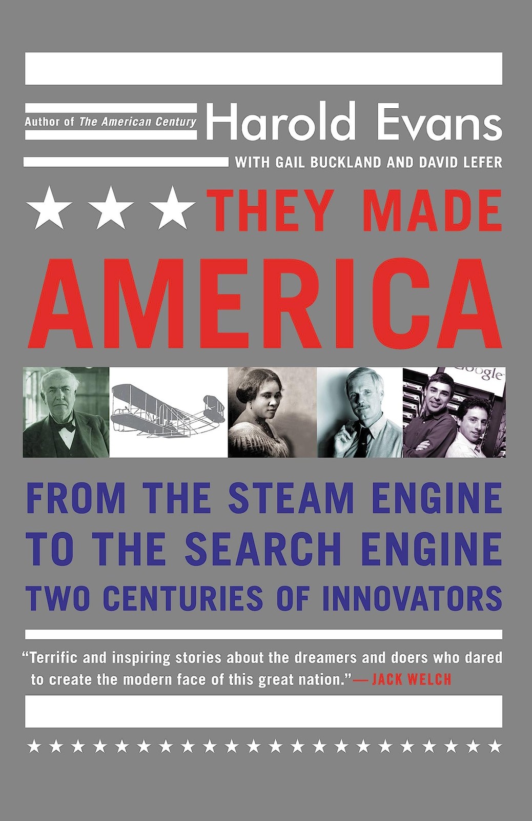 They Made America by Harold Evans