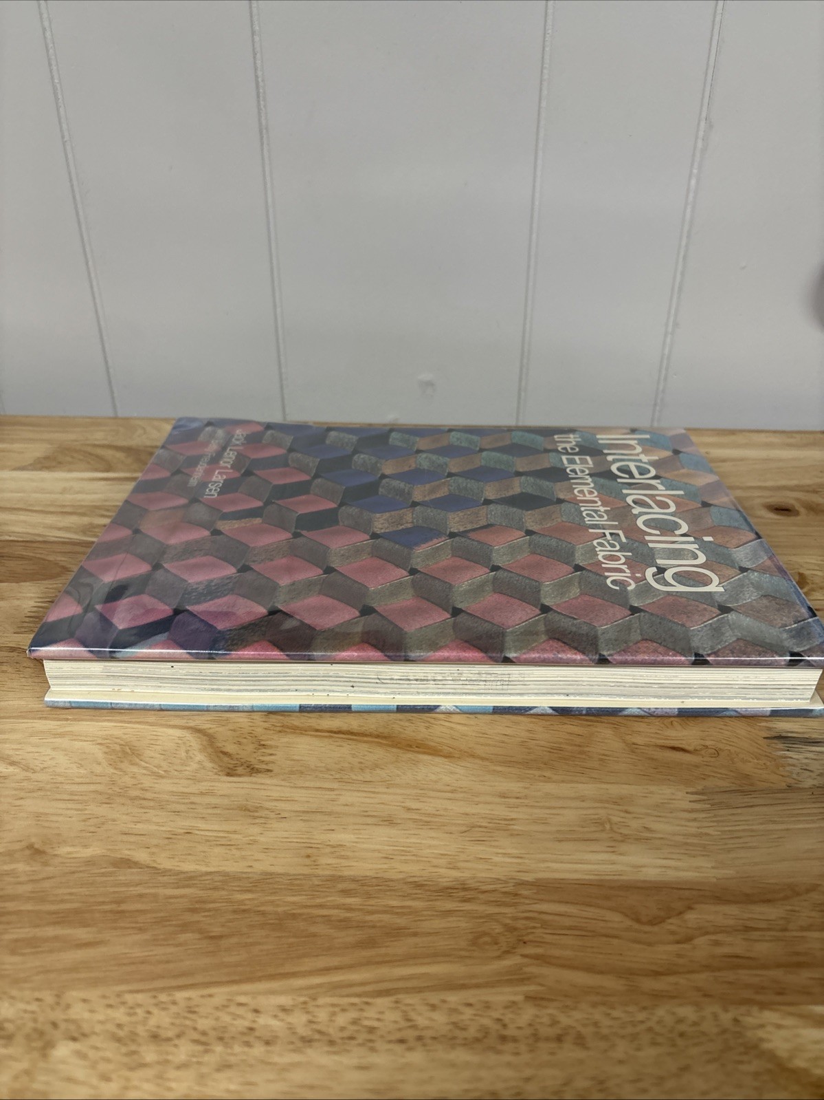 Interlacing: The Elemental Fabric (Larsen & Freudenheim • 1986 • First Edition)