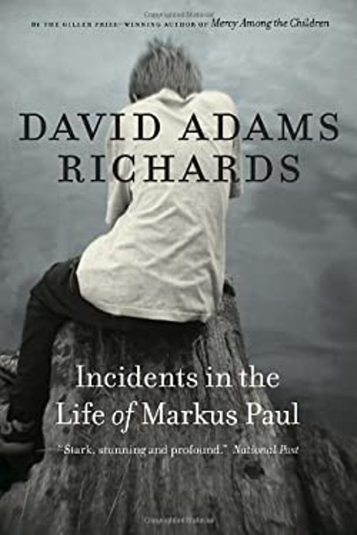 Incidents in the Life of Markus Paul David Adams Richards