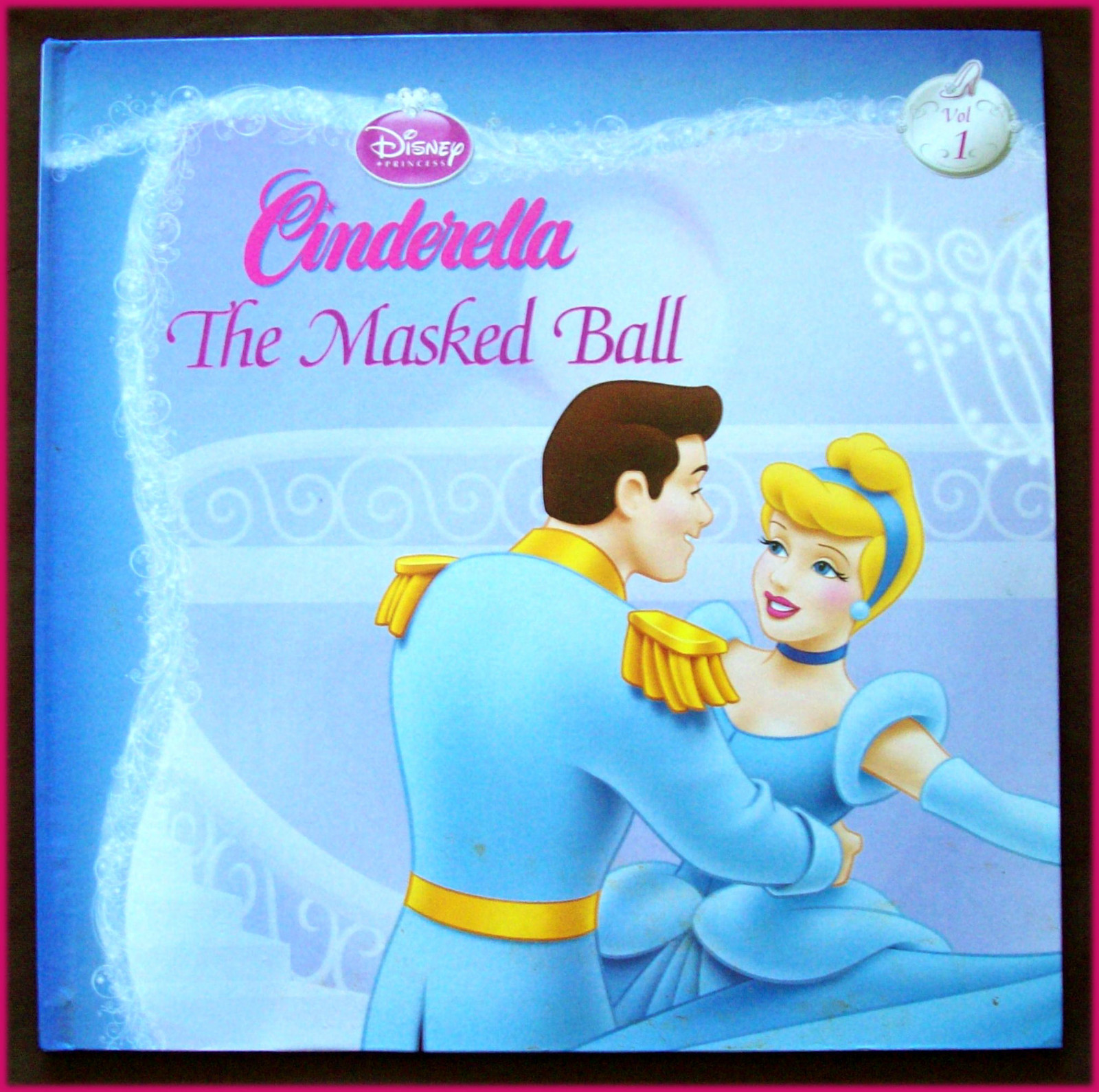 DISNEY PRINCESS BOOK Cinderella Vol 1 The Masked Ball – 23cm KIDS Hardcover NEW