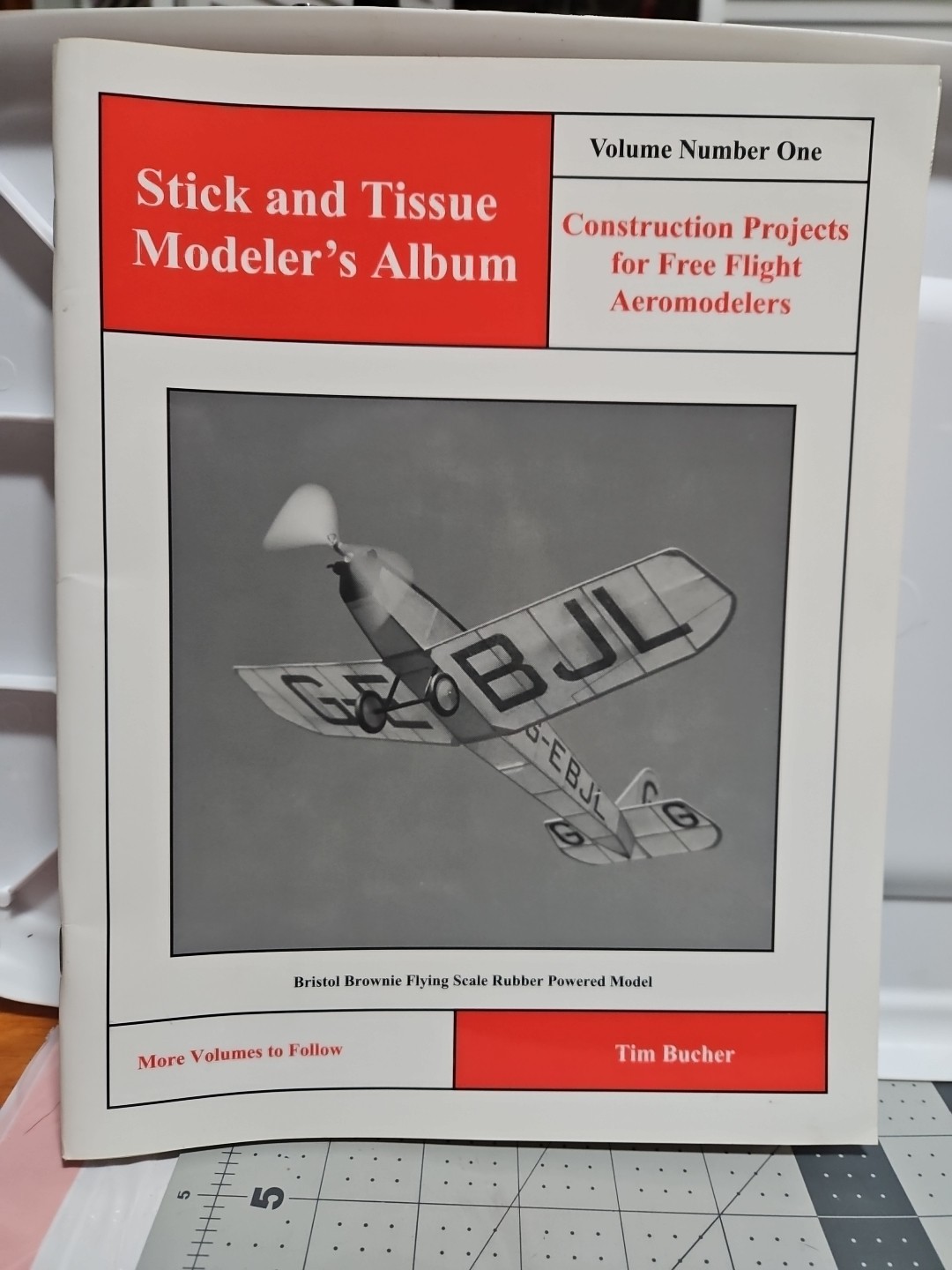 STICK AND TISSUE MODELER’S ALBUM By Tim Bucher 1998 – 1st Ed, Inclds 10 Plans EC
