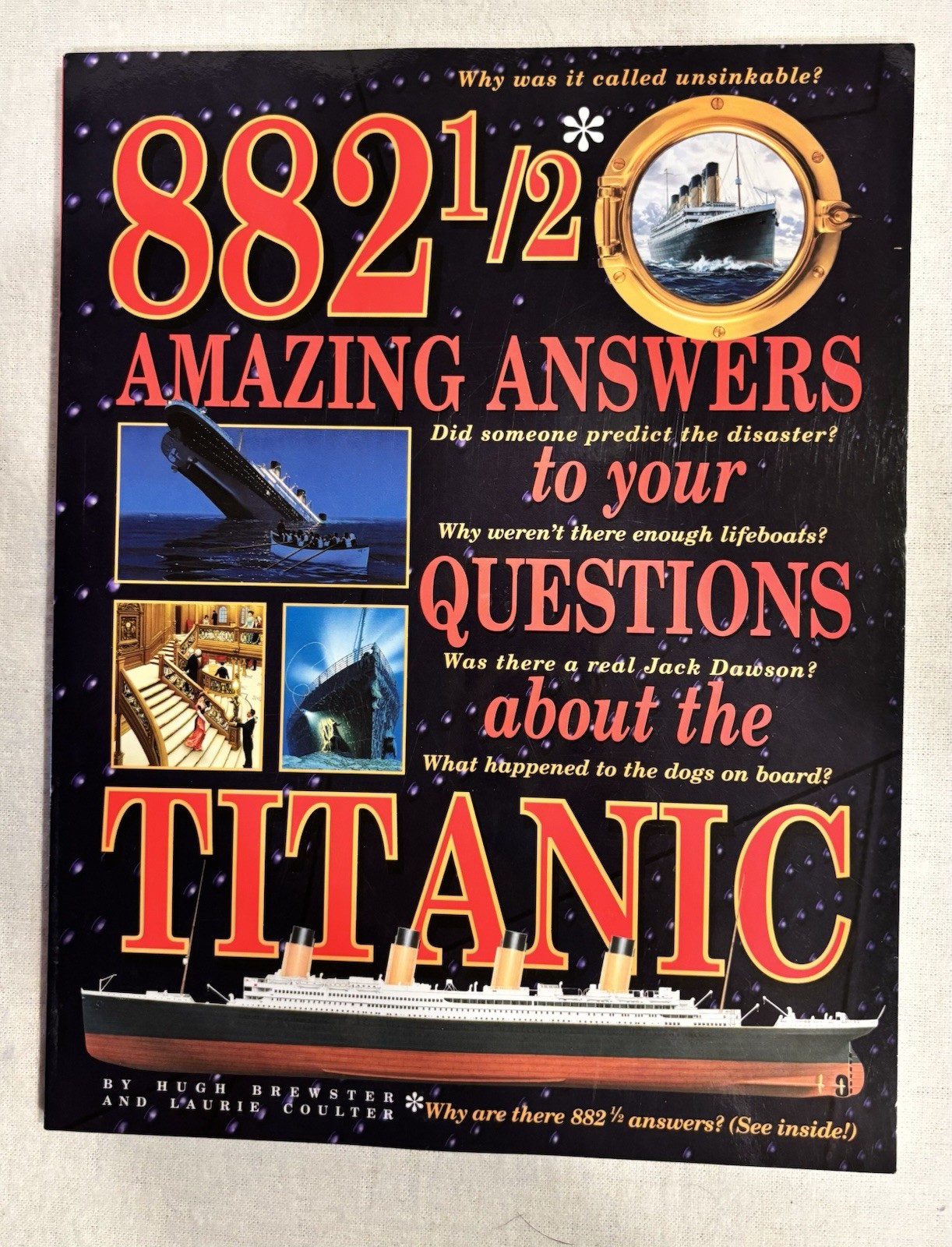 882 1/2 Amazing Answers about the Titanic by Hugh Brewster and Laurie Coulter