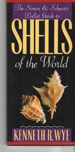 Simon and Schuster Pocket Guide to Shells of the World – Hardcover – GOOD