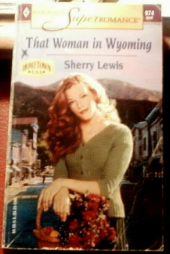 That Woman in Wyoming by Sherry Lewis (2001 PB)