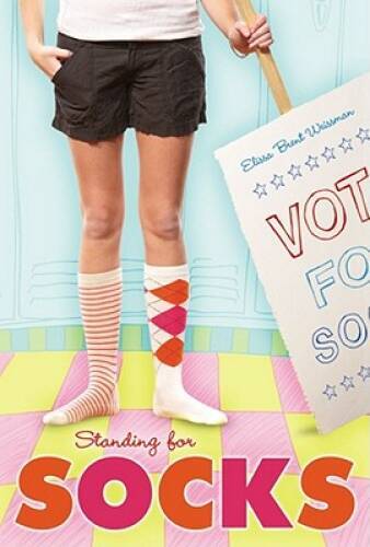 Standing for Socks – Paperback By Weissman, Elissa Brent – VERY GOOD