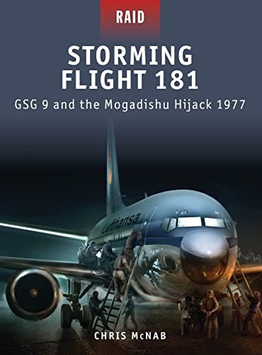 Storming Flight 181: GSG 9 and the Mogad… by McNab, Chris Paperback / softback