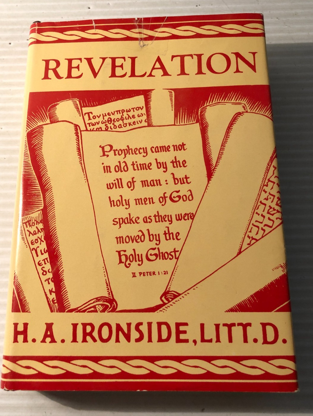 Lectures on The Book of REVELATION by H A Ironside 1981 Loizeaux 35th Printing