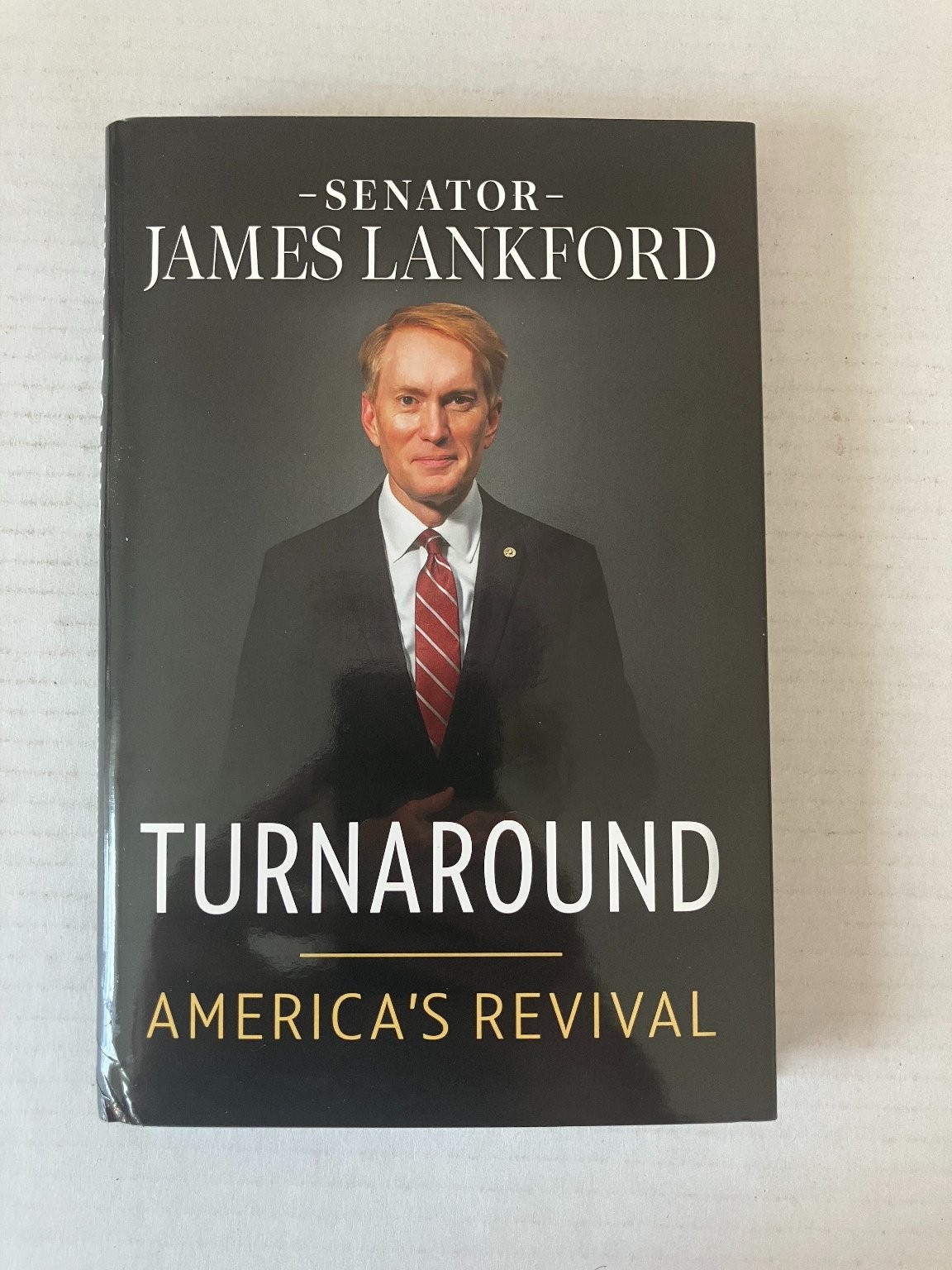 Turnaround America’s Revival Senator James Lankford 2025 Second Printing Humanix