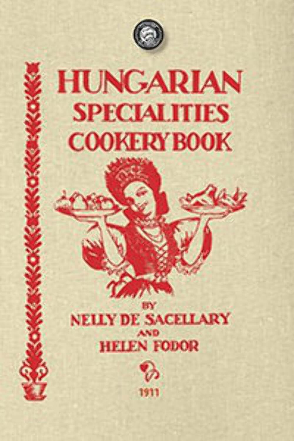 NEW Applewood Books Hungarian Specialties Cookery Book, 9781429012119 Applewood