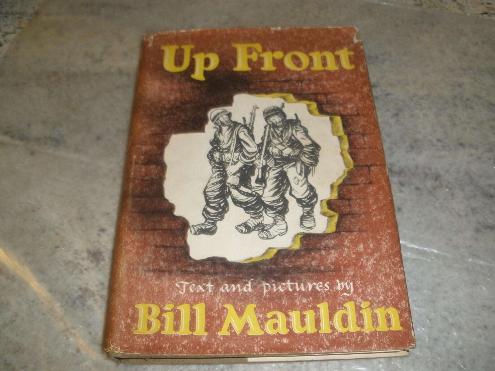 UP FRONT BILL MAULDIN HARDCOVER DUST JACKET 1945 ILLUSTRATED (B58)