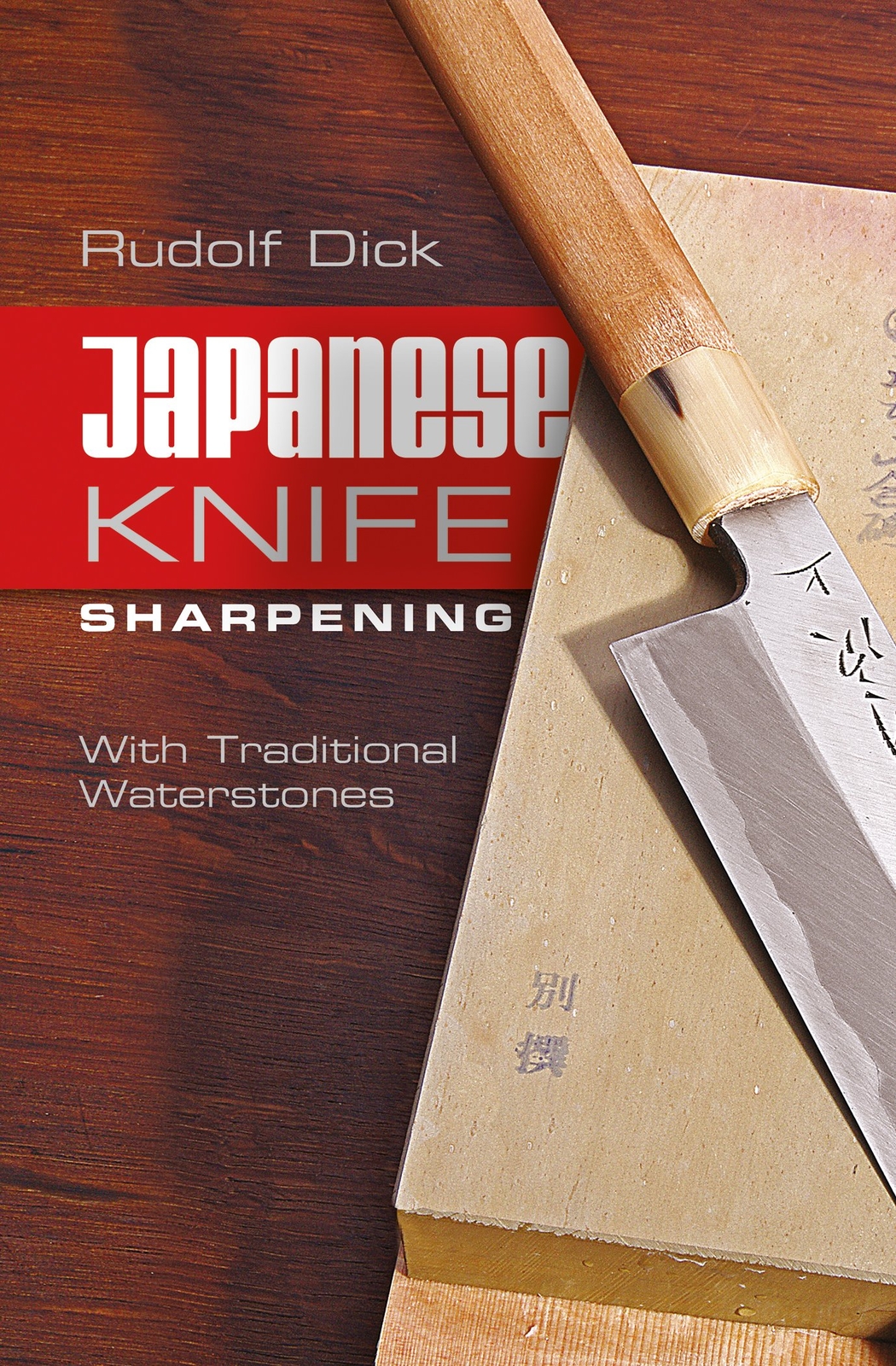 New Books Japanese Knife Sharpening 9780764346804