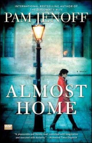 Almost Home: A Novel – Paperback By Jenoff, Pam – GOOD