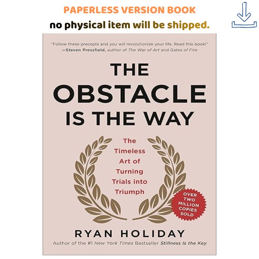 The Obstacle Is the Way: The Timeless Art, Ryan Holiday 2026