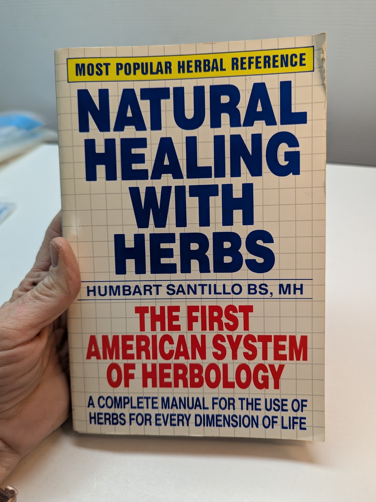 Natural Healing with Herbs by Humbart Santillo Most Popular Herbal Reference PB