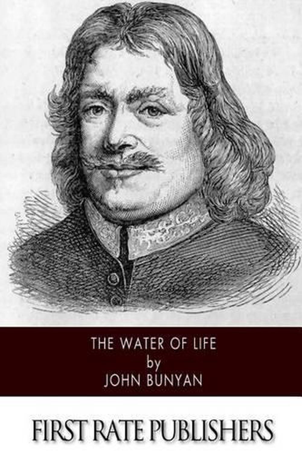 The Water of Life by John Bunyan (English) Paperback Book