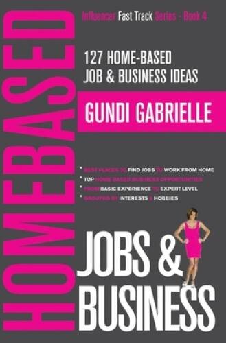 127 Home-Based Job Business Ideas: Best Places to Find Jobs to Wor – VERY GOOD