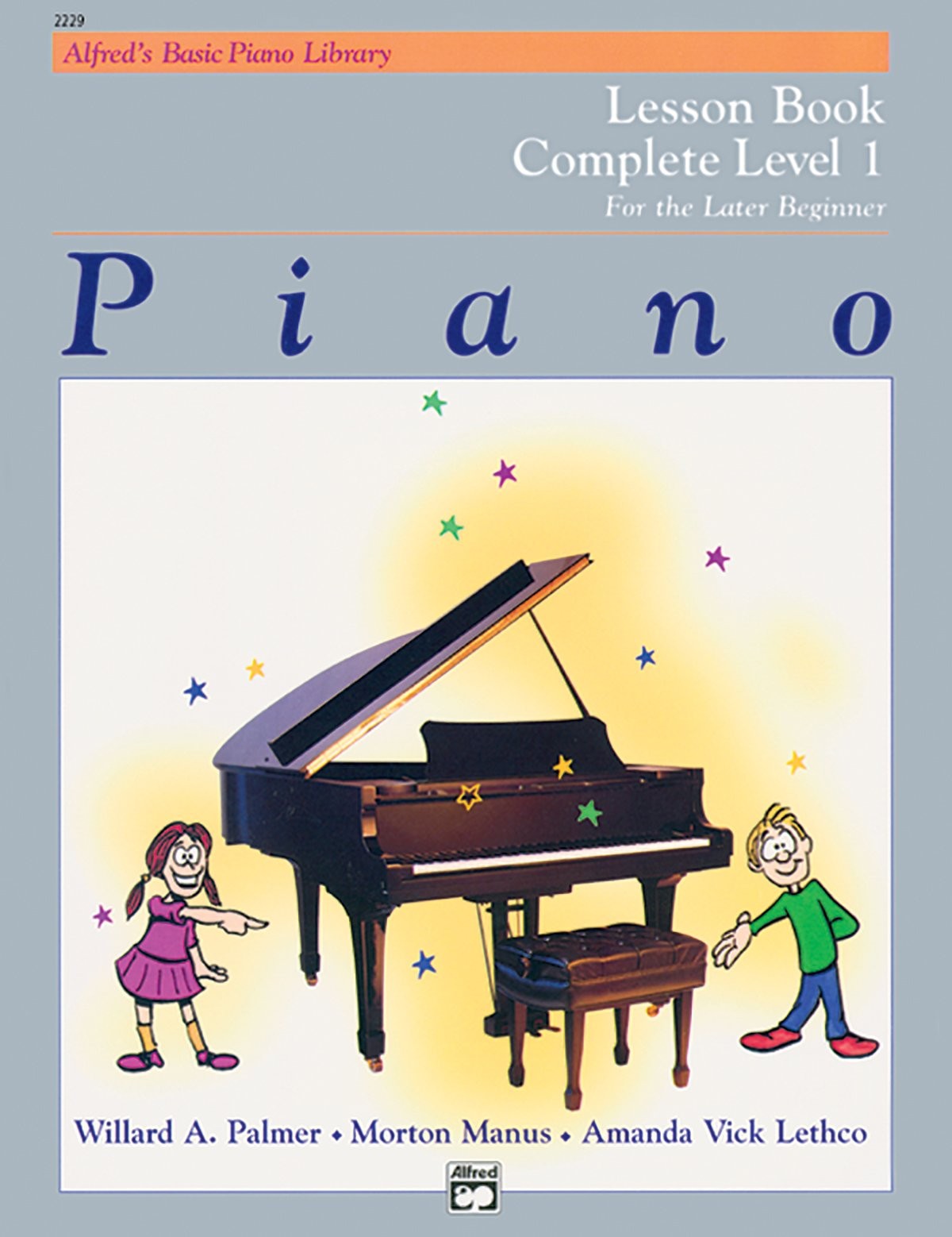 Piano Lesson Book: Complete Level 1, for the Later Beginner – sheet_music Pa…