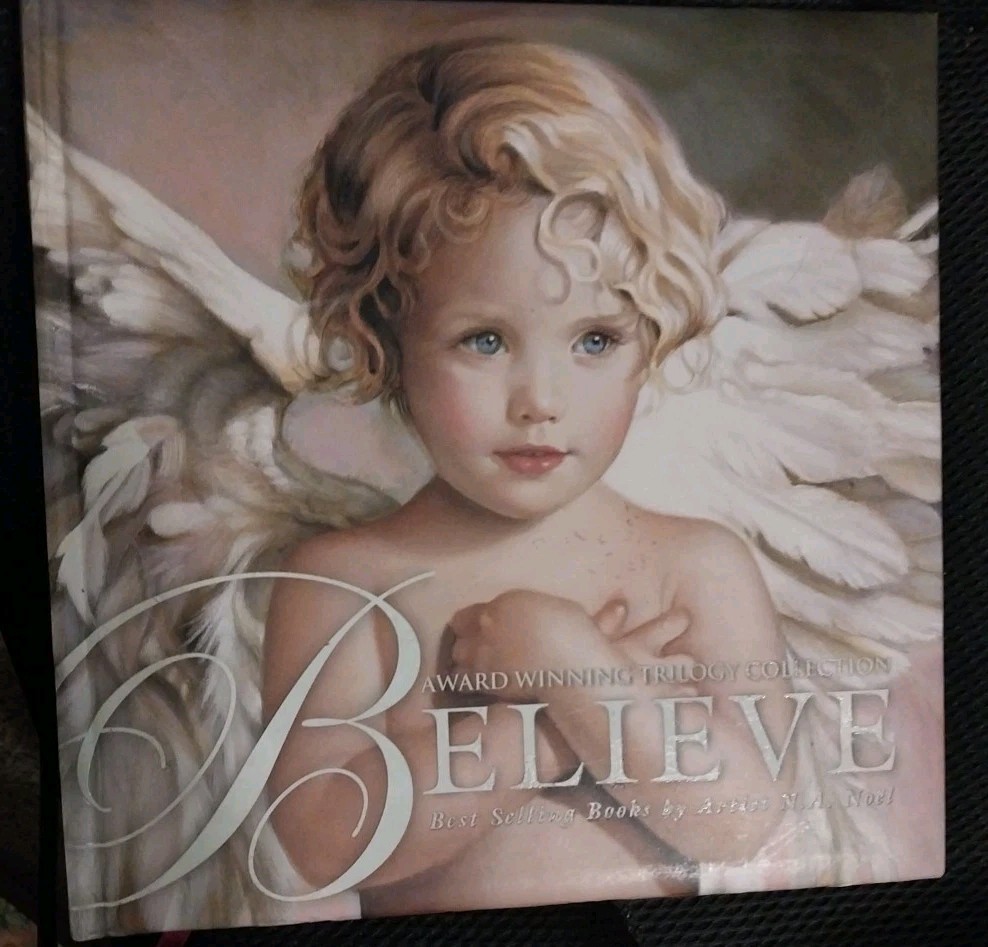 Believe – Paintings By N.A. Noel & Poetry By John Wm. Sisson Coffee Table Book