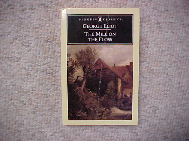 BOOK-THE MILL ON THE FLOSS-BY GEORGE ELIOT-PAPERBACK-1980-USED