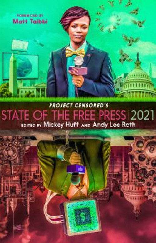 Project Censored’s State of the Free Press 2021 Paperback