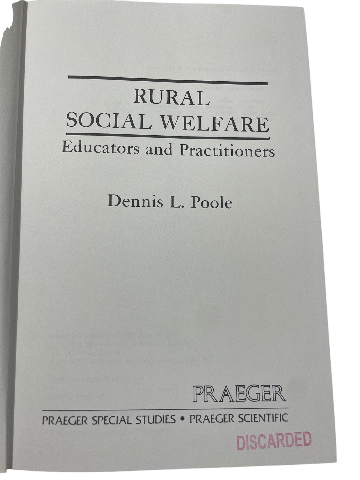 Rural Social Welfare. Educators and Practitioners An Annotated Bibliography 1981