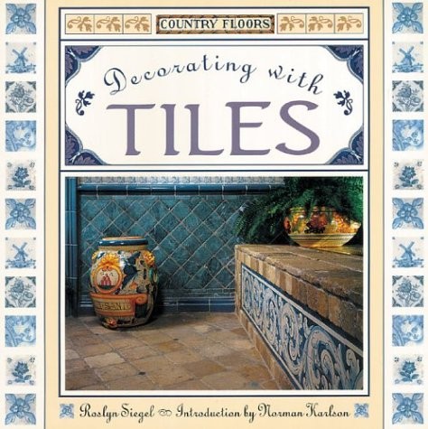 Country Floors Decorating With Tiles