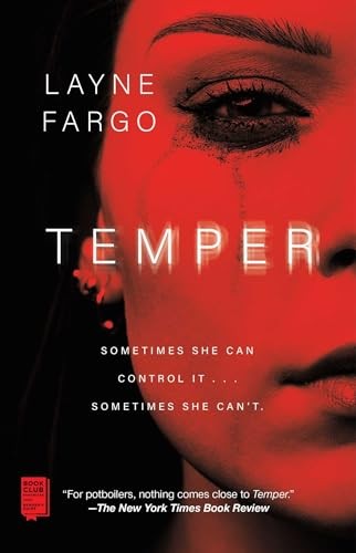 Temper, Fargo, Layne