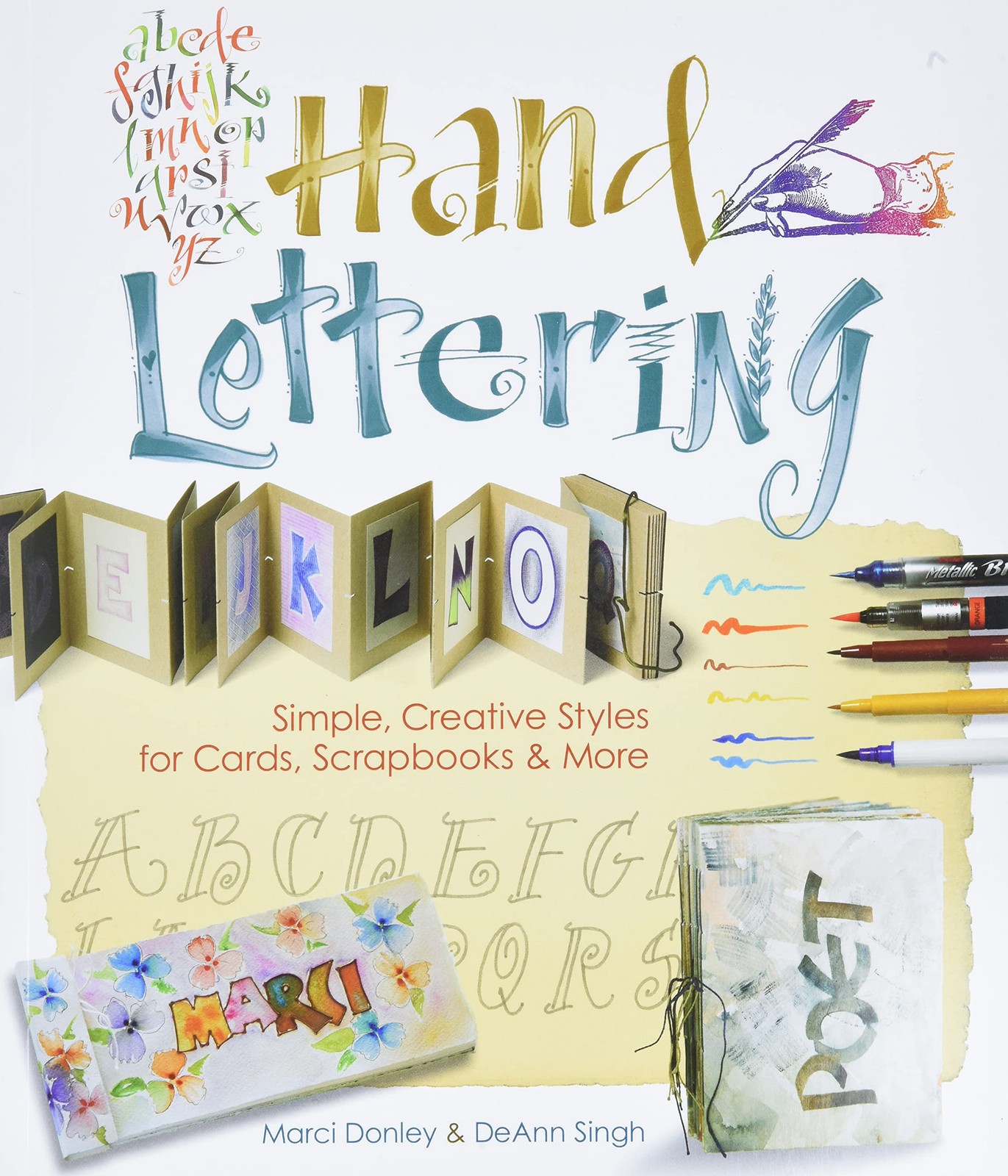 Hand Lettering: Simple, Creative Styles for Cards, Scrapbooks & More