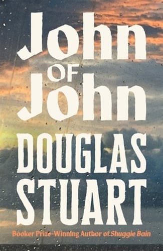 John of John by Douglas Stuart: New