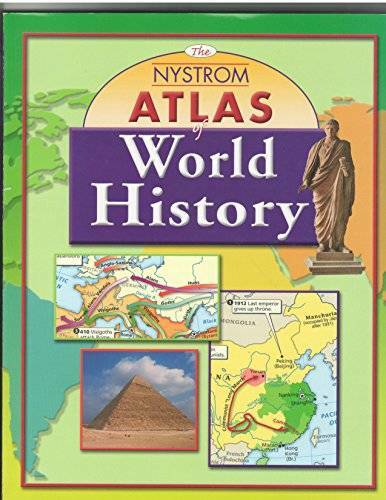 The Nystrom Atlas of World History – Paperback By n/a – GOOD
