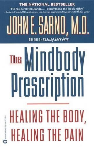 John E Sarno The Mind/Body Prescription (Paperback) (UK IMPORT)