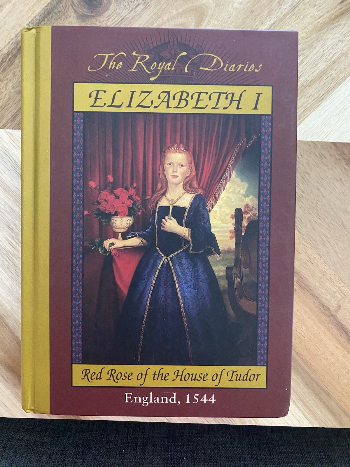 Kathryn Lasky Royal Diaries: Elizabeth I Red Rose of Tudor England 1544 HC