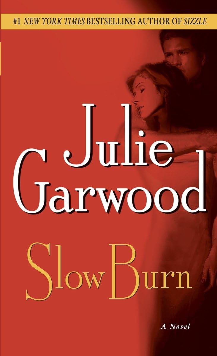 Slow Burn: A Novel (Buchanan-Renard)