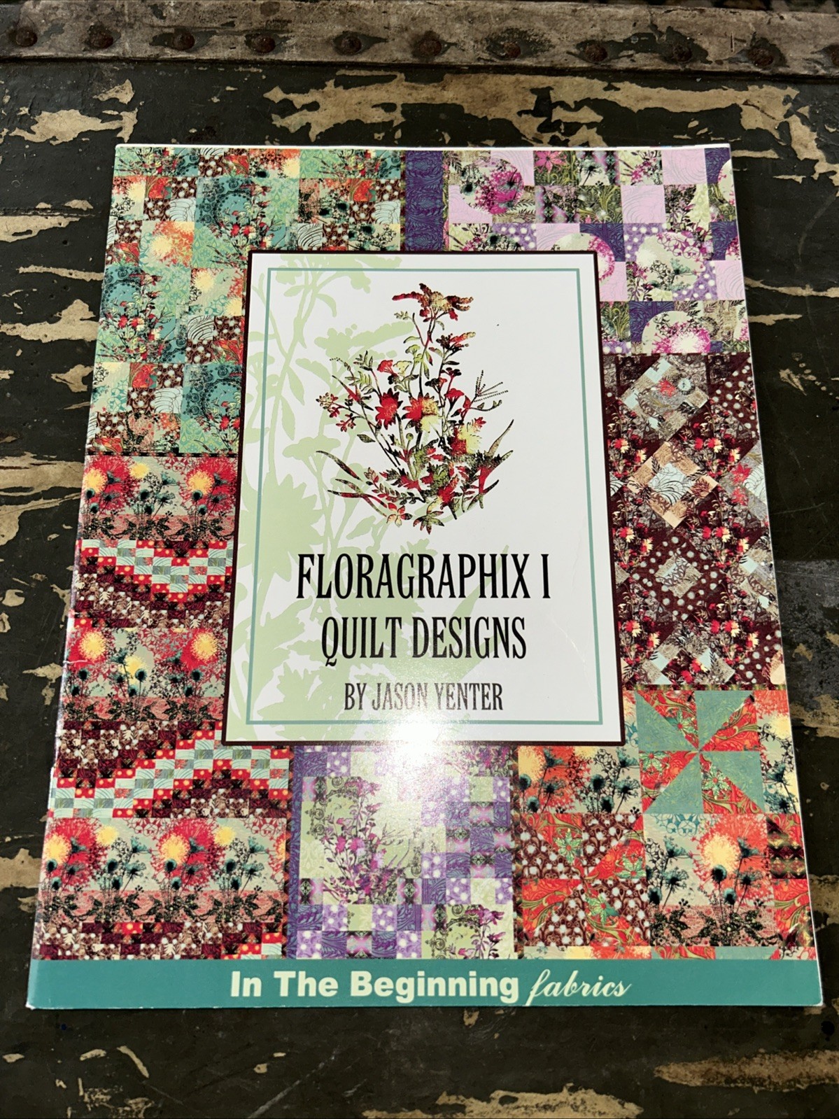 Floragraphix I Quilt Designs-6 Unique Quilt Designs-In The Beginning Fabrics