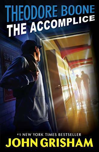 Theodore Boone: The Accomplice – Paperback By Grisham, John – GOOD