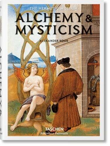 Alchemy & Mysticism by Alexander Roob: New
