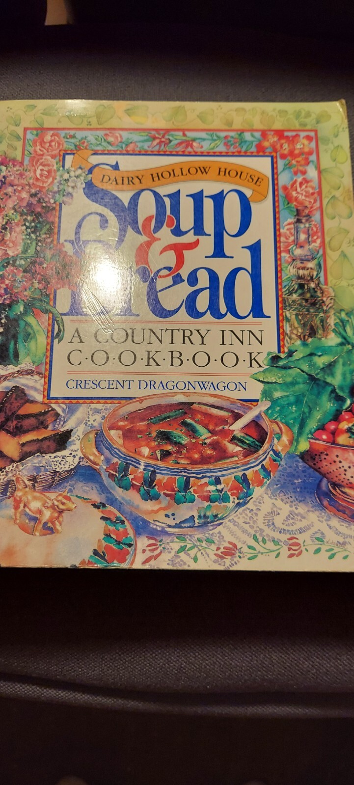 ‘Soup & Bread: A Country Inn Cookbook’ 406 pages