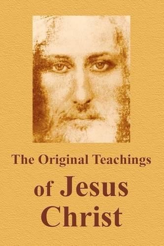 Vladimir Antonov The Original Teachings Of Jesus Christ (Paperback)