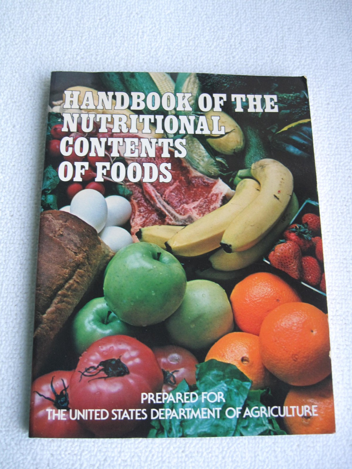 Handbook of the Nutritional Value of Foods in Common Units