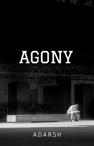 S Adarsh Agony (Paperback) (UK IMPORT)