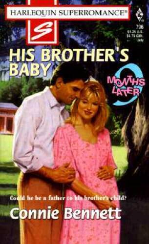 His Brothers Baby: 9 Months Later (Harlequin Superromance No 796) – VERY GOOD