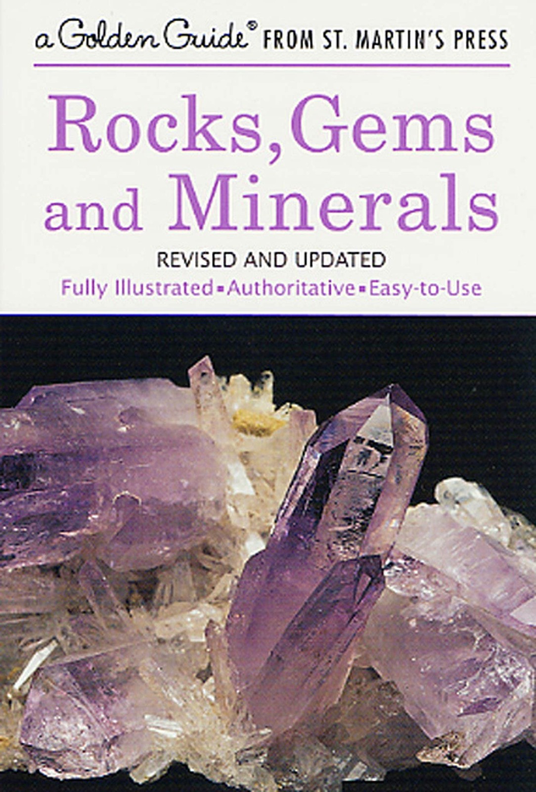 Rocks, Gems and Minerals: A Fully Illustrated, Authoritative and Easy-to-Use…