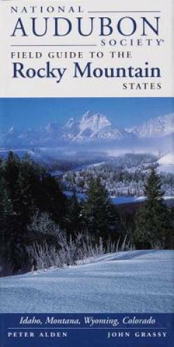 National Audubon Society Field Guide to the Rocky Mountain States – GOOD