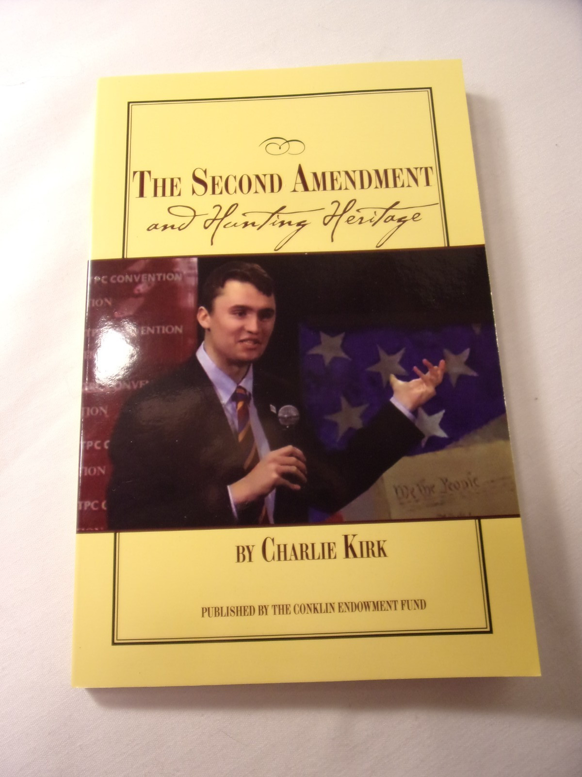 RARE – MINT – THE SECOND AMENDMENT AND HUNTING HERITAGE – 2014 By Charlie Kirk