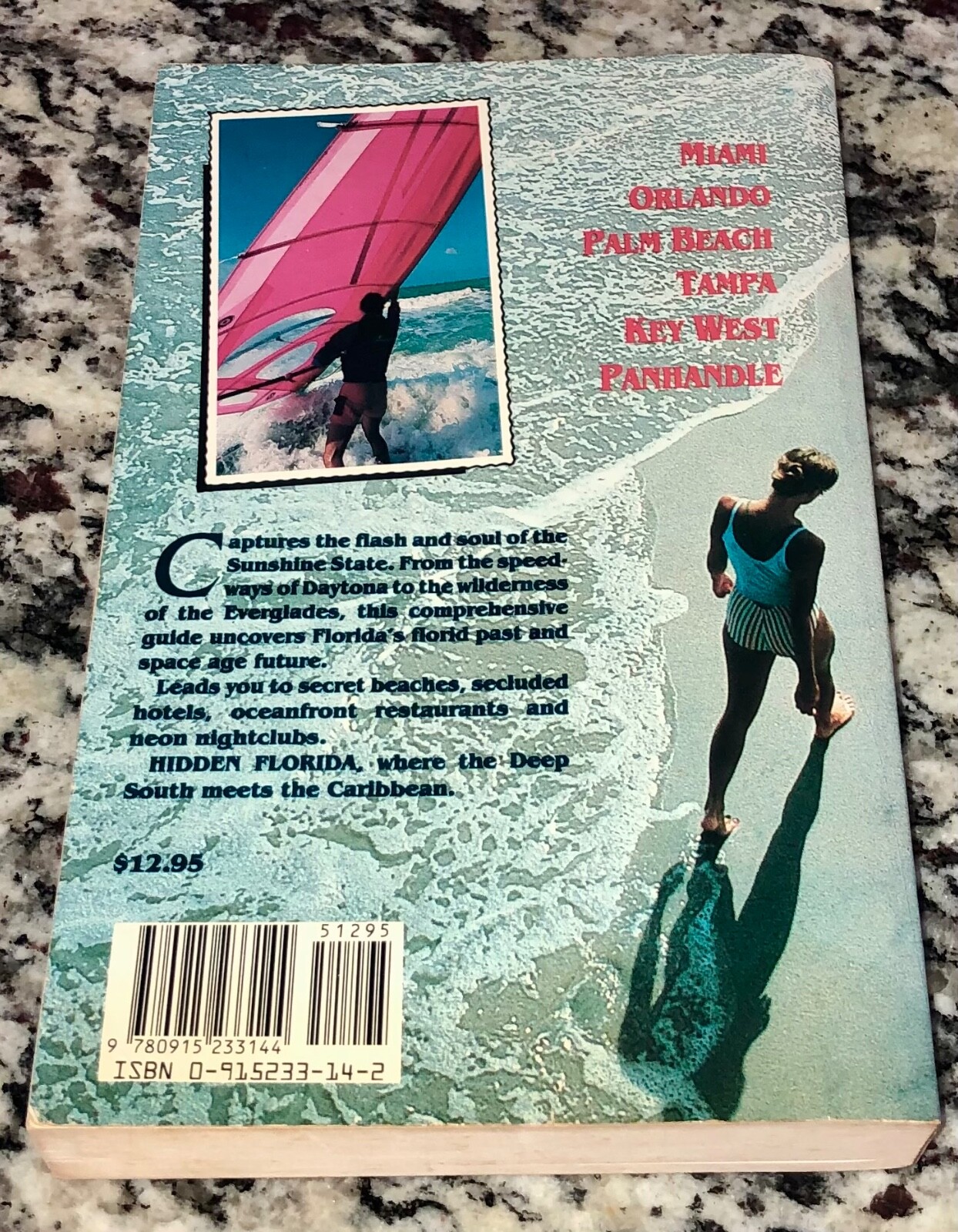 “Hidden Florida” The Adventurer’s Guide, Ulysses Press, 1989
